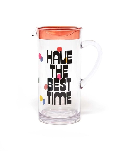 BANDO - Cruche "Have the best time"